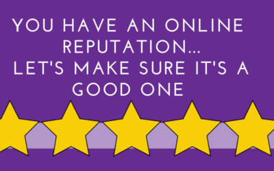 Why Your Online Reputation Matters