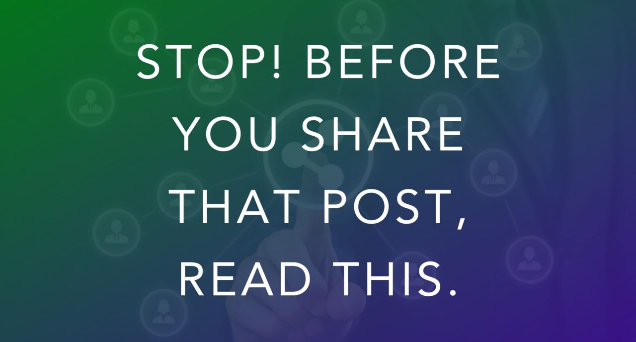 STOP! Before you share that post, read this.Oh Snap! Social®