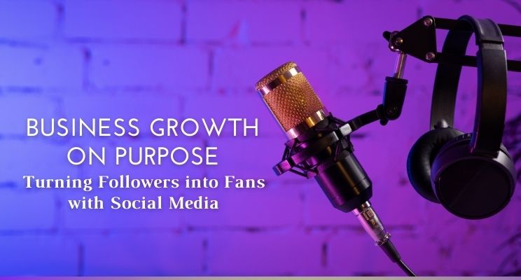 Buisness Growth on Purpose | Oh Snap! Social