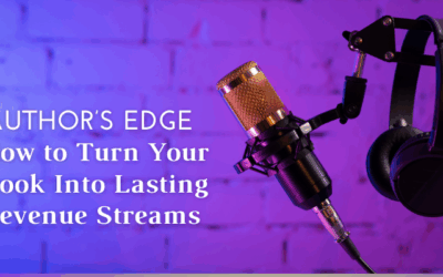 Author’s Edge: How to Turn Your Book Into Lasting Revenue Streams with Karlyn Ankrom