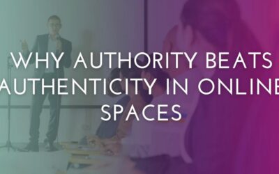 Why Authority Beats Authenticity in Online Spaces
