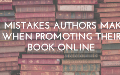 5 Mistakes Authors Make When Promoting Their Book Online