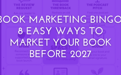 Book Marketing Bingo: 8 Easy Ways to Market Your Book Before 2027